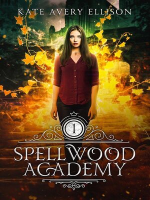 cover image of Spellwood Academy